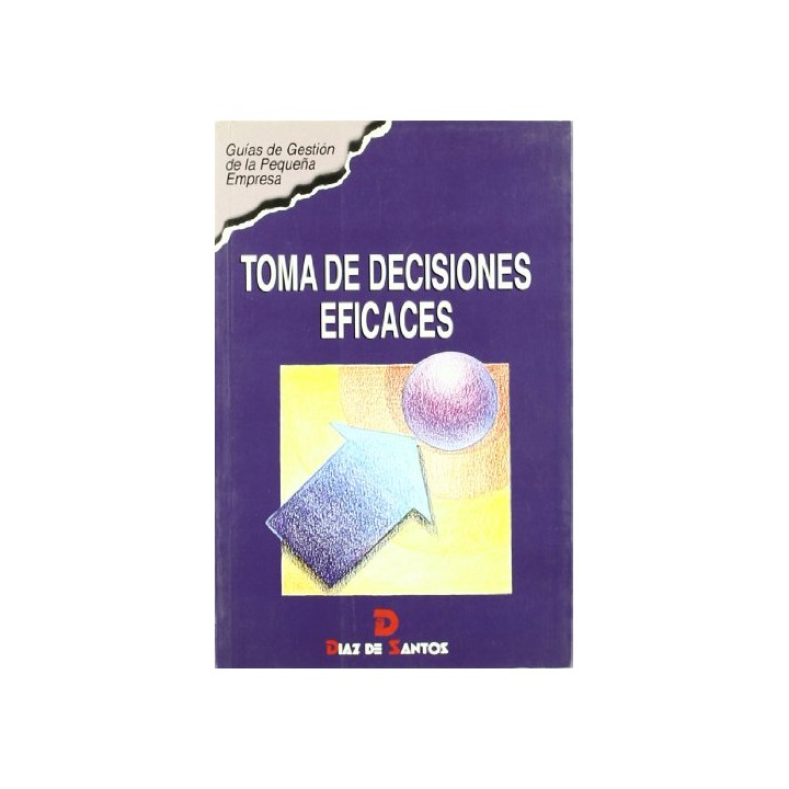 Toma de decisiones eficaces